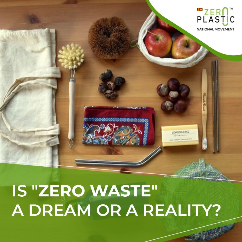 Is "zero waste" a dream or a reality?