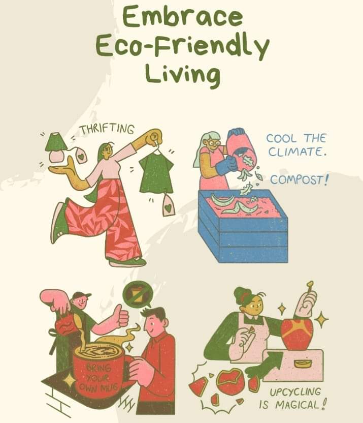 Embracing an eco – friendly life style.